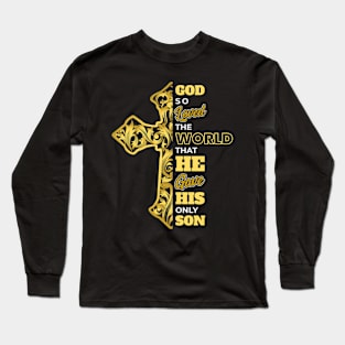 John 3:16 God so Loved the World Bible Verse Christian Long Sleeve T-Shirt